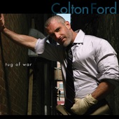 Colton Ford - You Ain't Gonna Change