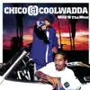 Chico & Coolwadda