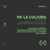 Pa' la Cultura (feat. Sofía Reyes, Abraham Mateo, De La Ghetto, Manuel Turizo, Zion & Lennox, Lalo Ebratt, Thalía & Maejor) - Single album cover