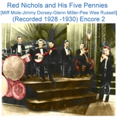 Chinatown, My Chinatown (Brunswick 4363) [Recorded 1929] - Red Nichols And His Five Pennies