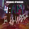 4am in Houston - Single album lyrics, reviews, download