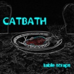 Catbath - Tungsten