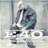 E-40 - Clown Wit It (feat. Mystikal)