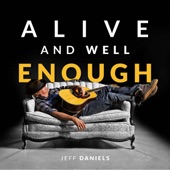 Alive and Well Enough artwork