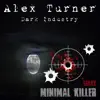 Stream & download Dark Industry