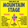 The Best of Mountain Stage Live, Vol. 3