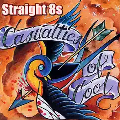 Casualties of Cool by Straight 8s album reviews, ratings, credits
