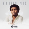 N'y pense plus - Single