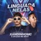 Linguada Nelas (feat. Aflexa no Beat) - xandinho mc lyrics