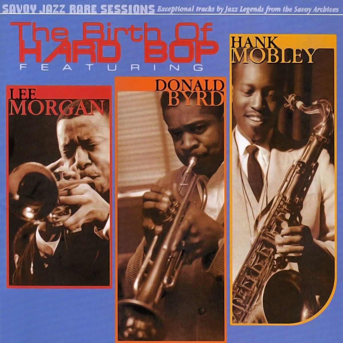 ‎The Birth Of Hard Bop By Hank Mobley, Lee Morgan & Donald Byrd On ...