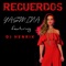 Recuerdos (feat. DJ Henrix) artwork