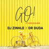 DJ Zinhle - Go! (feat. Lucille Slade)