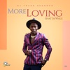 More Loving - Single