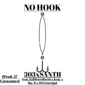 303xsantii - No Hook (feat. LilMetroMeech, Kray-Z Bay-B & 303xforeign)