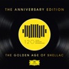 DG 120: The Anniversary Edition – The Golden Age of Shellac, 2019