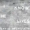 Stream & download I Know He Lives - Single