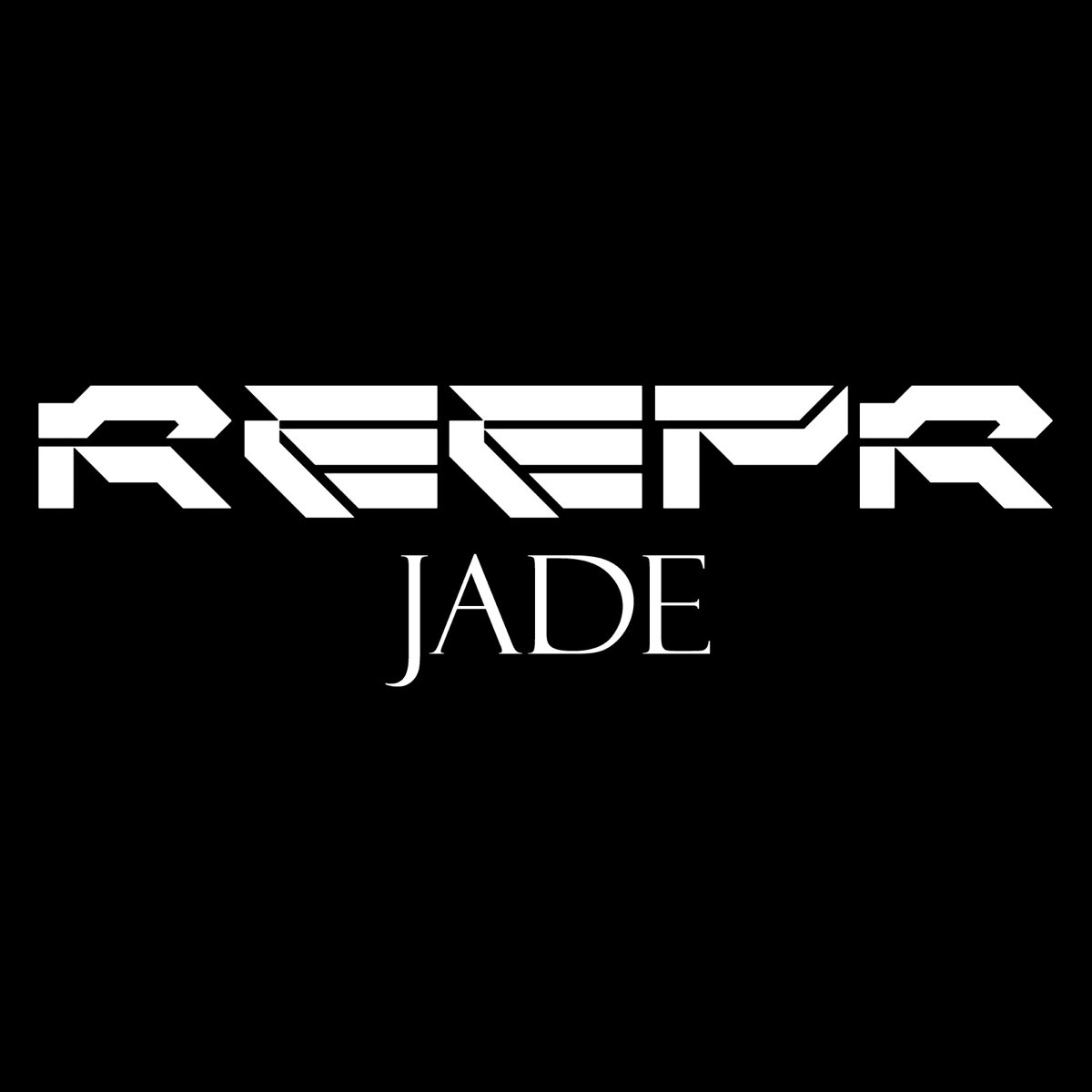 Jade перевод. REEPR.