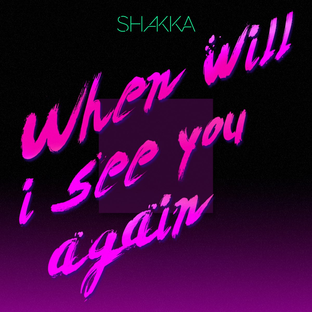 See you seem. When will i see you again. When will i see you again Shakka. When will i see you again by Shakka (Sped up). See you when i see you.
