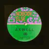 Nobody Else (Radio Edit) - Single album lyrics, reviews, download