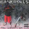Bankrolls (feat. Rich Dunk) - Single album lyrics, reviews, download