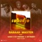 Sobadjo (feat. Gasha, Tzy Panchak & Mr Winney) - Babaah Master lyrics