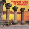 Musical relics of Armenia