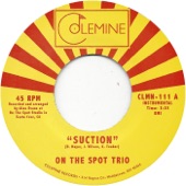 On The Spot Trio - Suction