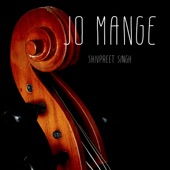 Jo Mange (Sarangi Version) artwork