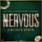 Nervous (feat. Kash Doll & Icewear Vezzo) [Calibur Remix] artwork