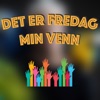 Det Er Fredag Min Venn by DJ Busserull iTunes Track 1