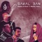 Sakal Ban (feat. Meesha Shafi) - Mughal-E-Funk lyrics