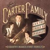 The Carter Family - Cannon Ball Blues (Album Version)