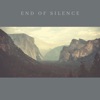 End of Silence - EP