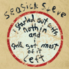 Started Out With Nothin' - Seasick Steve