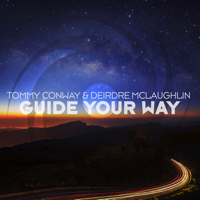 Tommy Conway & Deirdre McLaughlin - Guide Your Way artwork
