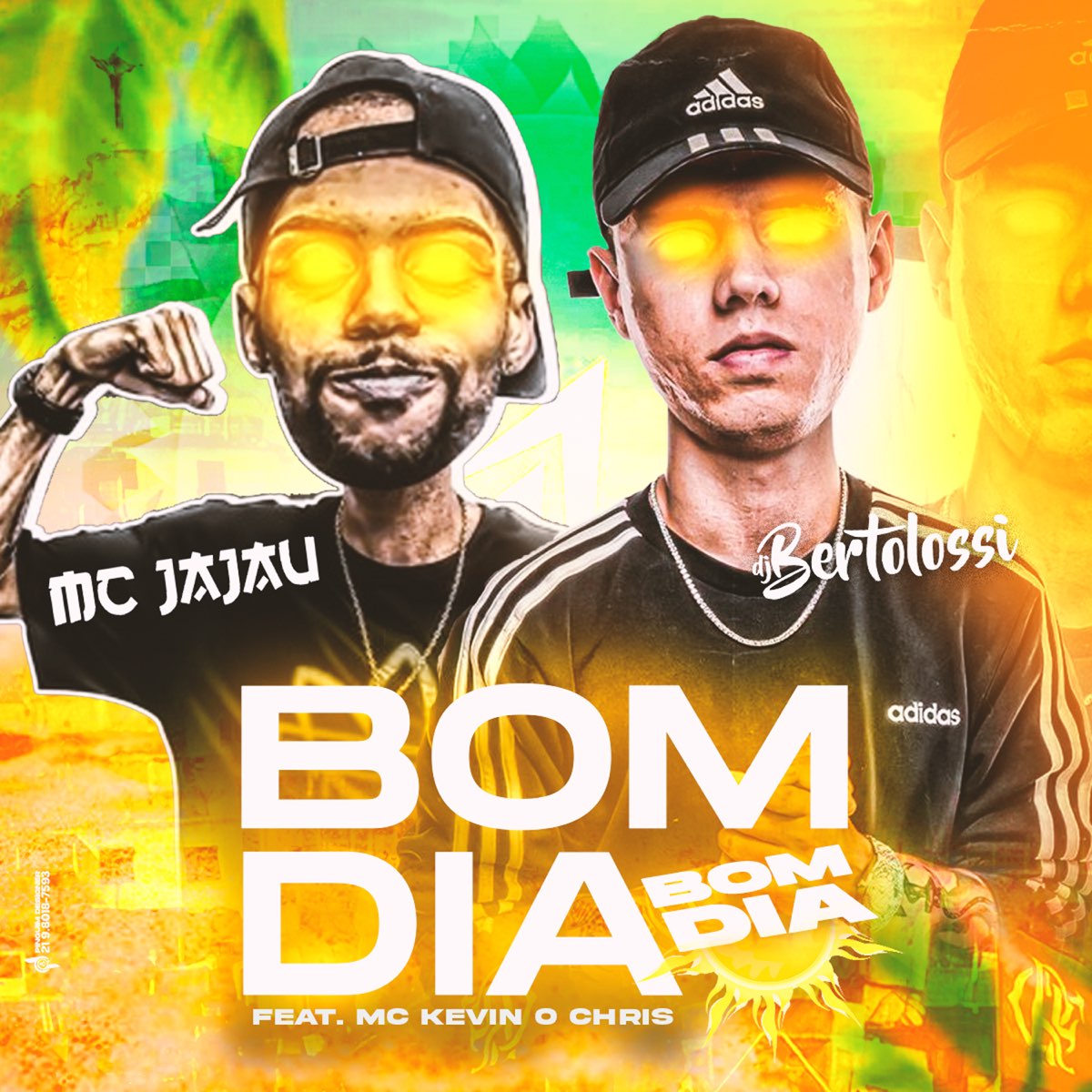 Bom Dia, Bom Dia (feat. MC Kevin O Chris) - Single de Mc Jajau & DJ  Bertolossi no Apple Music