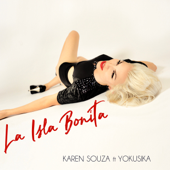 La Isla Bonita (feat. Yokusika) - Karen Souza