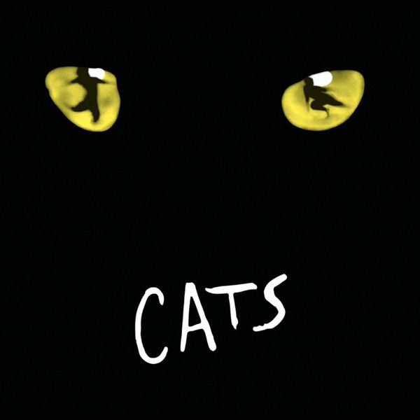 Cats (Original London Cast Recording / 1981) - Andrew Lloyd Webber & Original London Cast