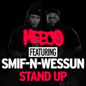 Meeco - Stand Up (feat. Smif-N-Wessun)