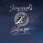 Joyous Celebration 25 - Still We Rise: Live At The Joburg Theatre (Live) artwork