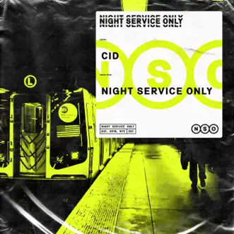 Night Service Only - Single by CID album reviews, ratings, credits