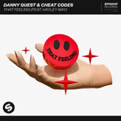 That Feeling (feat. Hayley May) - Single by Danny Quest & Cheat Codes album reviews, ratings, credits