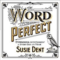 Susie Dent - Word Perfect artwork