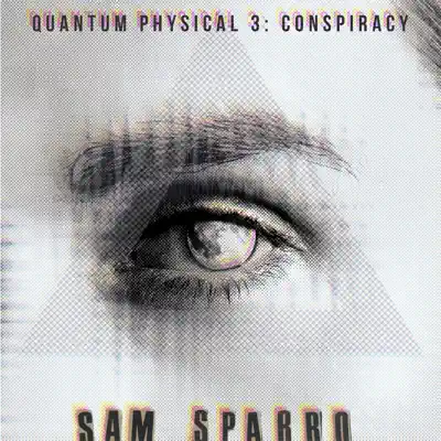 Quantum Physical 3 - EP - Sam Sparro