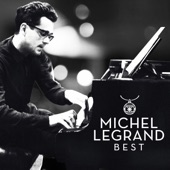 Michel Legrand - Je Ne Pourrai Jamais Vivre Sans Toi