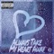 Always Take My Heart Away - Dan Rad lyrics