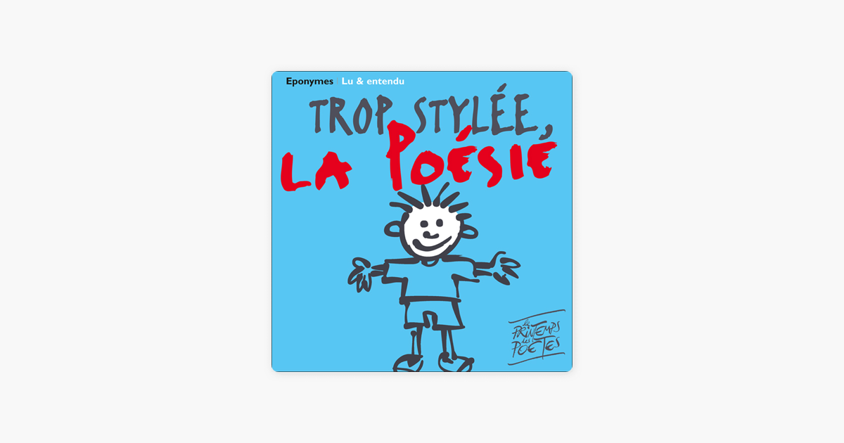 Trop stylée la poésie: Les 50 plus beaux poèmes de la langue française - Charles Baudelaire, Paul Verlaine, Victor Hugo & Jacques Prévert Trop stylée la poésie: Les 50 plus beaux poèmes de la langue française - Charles Baudelaire, Paul Verlaine, Victor Hugo & Jacques Prévert