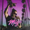 Migo - EP album lyrics, reviews, download
