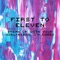 Break Up With Your Girlfriend, I'm Bored - First to Eleven lyrics