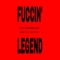 Fuccin' Legend (feat. Kiddblack) - Rjz lyrics